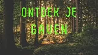 Ontdek je gaven
