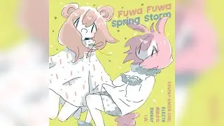 [2020] Fuwa Fuwa Spring Storm