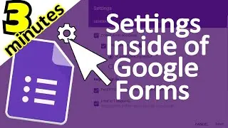 How to Change Settings in Google Forms (2020)