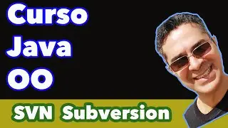 Curso Java Orientado a Objetos - Configurar Subversion no Netbeans