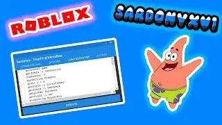 ROBLOX SARDONYX V.1 INSANE EXPLOIT w/ 15 CMDS, PATRICK, BTOOLS, ADMIN & MORE