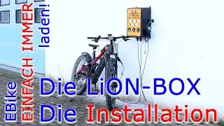 Die LionBox // Die Installation