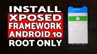 Install Xposed Framework on Android 10 | Xposed Framework Android 10