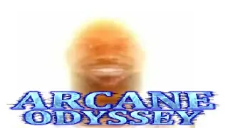 SCREAM IF YOU LOVE ARCANE ODYSSEY