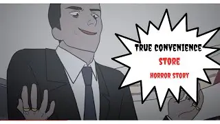 True Convenience Store Horror Story Animated