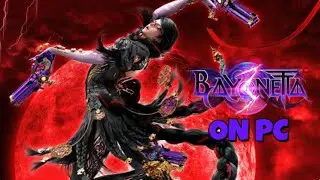 How To Play Bayonetta 3 On PC