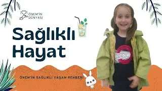 Önem'in Sunumu : Biz Sağlıklı Yaşam Kahramanlarıyız!