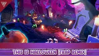 This Is Halloween [Trap Remix]