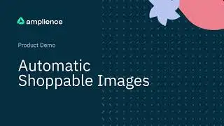 Product Demo: Automatic Shoppable Images