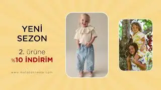 Yeni Sezon Çocuk Ürünleri | Motebarn Wear Koleksiyonu