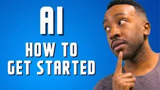 3 Steps to Get Started with AI