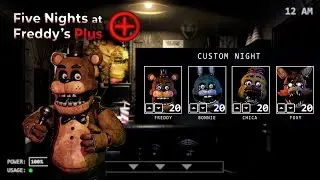 FNAF Plus Fanmade 4/20 Mode COMPLETE! (20/20/20/20 Mode)