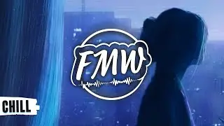 Foxest - YouClosed [FMW Release] [Chill Bass Music]