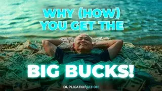 Why (How) You Get the Big Bucks!