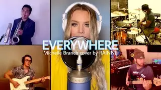 Everywhere - Michelle Branch (Cover by RAINNE)