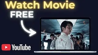 How To Watch Movies For Free on YouTube