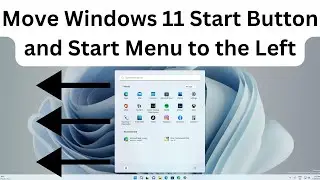 How to move taskbar items in Windows 11 | How to move the start button to the left in Windows 11