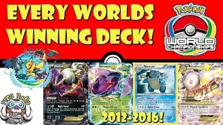 Every World Championship Winning Deck! Best Pokémon TCG Decks EVER! (2012 - 2016)