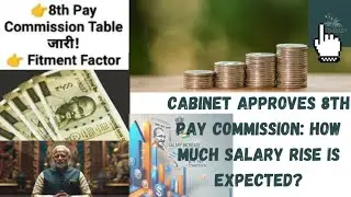 8th Pay Commission (Detailed Analysis) #8thpaycommission