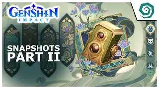 SNAPSHOTS PART 2 - GRAVEN INNOCENCE EVENT - GENSHIN IMPACT