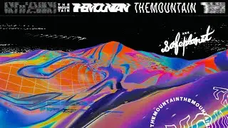 SAFEPLANET - ไม่เคยเปลี่ยน (The Mountain)