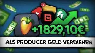So kannst DU ALS PRODUCER GELD VERDIENEN (ohne Vorwissen)