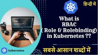 What is RBAC (Role and RoleBinding) in Kubernetes FULL DEMO in hindi | Kubernetes Tutorials in hindi