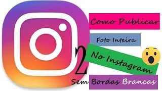 Como Publicar Fotos no Instagram sem Precisar Cortar 2  