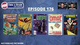 ACE Universe Presents: Take a Break with Stephen Shamus - Episode 176