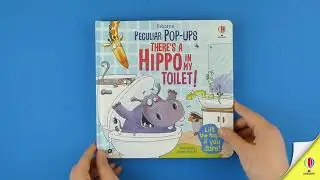 Peculiar Pop-ups - There's a hippo in my toilet!