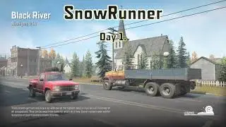 SnowRunner  Playthrough 2 |  PS4 Version  |  Day 1.