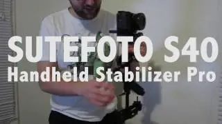 SUTEFOTO S40 Handheld Stabilizer Product Review