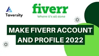 Make Fiverr Account And Profile || Fiverr Account Creation And Earn Money Online 2022