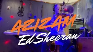 Azizam [Ed Sheeran] Violin Version
