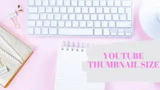 #youtubethumbnailsize