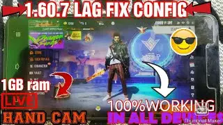 (1.60.7) FREE FIRE LAGFIX IN 1GB RAM.  FREE FIRE NEW UPDATE LAGFIX (1.60.7)