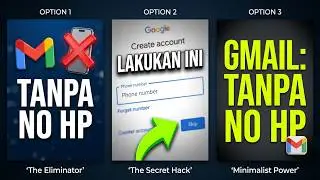 Cara buat akun Gmail baru dengan mudah tanpa no hp!