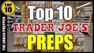 Top 10 Preps to Buy at TRADER JOE'S