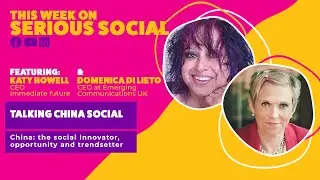 Serious Social – China: The social Innovator, opportunity and trendsetter