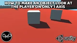 How to Make an Object Look At the Player on Only 1 Axis in Unity - Unity Tutorial 2022