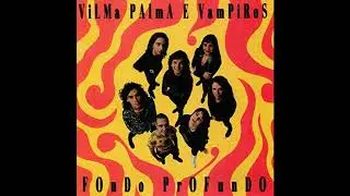 Vilma Palma E Vampiros - No More Necios