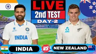 India vs New Zealand 2nd Test Day 2 | IND vs NZ, Live Match Score & Commentary | Live Cricket match
