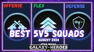 All The Best 5v5 GAC Teams for Offense, Defense, or Both - August 2024