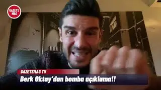 Berk Oktay spoke very harshly about the disclosure case!