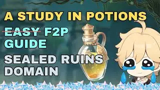 A Study in Potions Event (Easy F2P Guide) 18,000 Score Sealed Ruins Domain | 