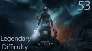 Skyrim Anniversary Edition - Legendary Difficulty Part 53 - Assisting Our Colleagues