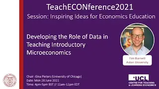 Developing the Role of Data in Teaching Introductory Microeconomics - Tim Burnett