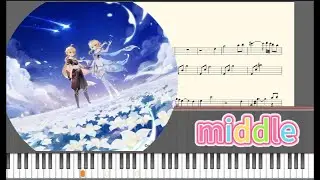 Genshin Impact Main Theme （middle）-piano
