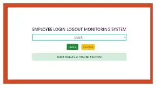 EMPLOYEE LOGIN LOGOUT MONITORING SYSTEM || employee login logout application