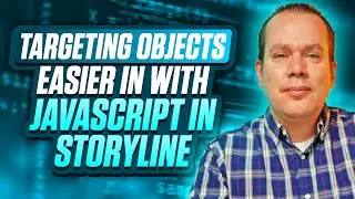 JavaScript Object Targeting in Storyline (The Ultimate Guide)